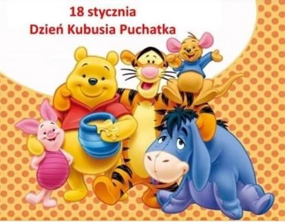 MIĘDZYNARODOWY DZIEŃ KUBUSIA PUCHATKA (11.01.2024)