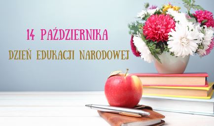DZIEŃ EDUKACJI NARODOWEJ